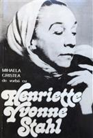 De vorba cu Henriette Yvonne Stahl