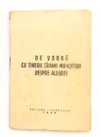 De vorba cu tinerii tarani muncitori despre alegeri - brosura de propaganda, 1950
