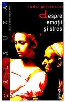 Despre emotii si stres