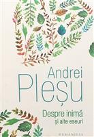 Despre inima si alte eseuri