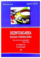 Dezintoxicarea - magia vindecarii