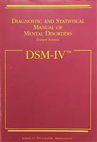 Diagnostic and Statistical Manual of Mental Disorders DSM-IV