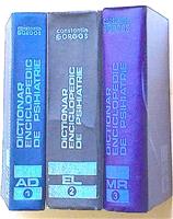 Dictionar enciclopedic de psihiatrie vol. 2 + 3