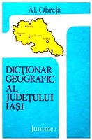 Dictionar geografic al judetului Iasi