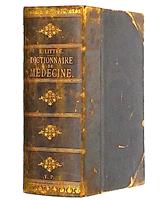 Dictionnaire de medecine, 1893 - [cu autograf Dr. Lucian Valeriu Bologa]
