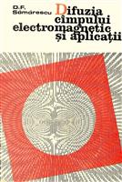 Difuzia campului electromagnetic si aplicatii
