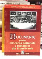 Documente privind miscarea nationala a romanilor din Transilvania vol. 1 1881-1891 + vol. 2 1892-1894