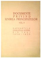 Documente privind unirea principatelor vol.2
