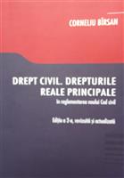 Drept civil. Drepturile reale principale in reglementerea noului Cod Civil