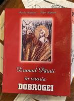 Drumul Painii in istoria Dobrogei
