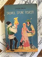 Drumul spune povesti [cu ilustratii de Adriana Mihailescu, Ed. Tineretului, 1963]