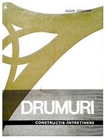 Drumuri - constructie - intretinere vol. 2