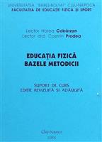 Educatia fizica. Bazele metodicii