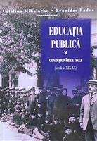Educatia publica si conditionarile sale (secolele XIX-XX)