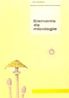 Elemente de micologie