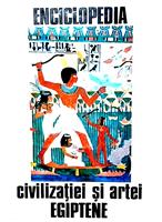 Enciclopedia civilizatiei si artei egiptene
