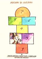 Enciclopedia practica a copiilor 2 Jocuri si jucarii
