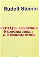 Entitatile spirituale in corpurile ceresti si in regnurile naturii