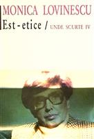 Est-etice. Unde scurte IV