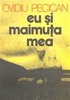 Eu si maimuta mea [cu dedicatia autorului]