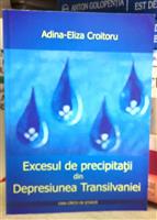 Excesul de precipitatii din Depresiunea Transilvaniei
