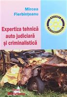 Expertiza tehnica auto judiciara si criminalistica
