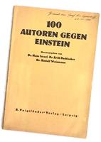 Extremely Rare Booklet: A Hundred Authors Against Einstein - [Hundert] 100 Autoren gegen Einstein, Leipzig, 1931