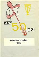 Fabrica de Sticlarie Turda 1921-1971
