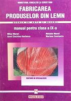 Fabricarea produselor din lemn