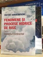 Fenomene si procese hidrice de risc partea I Domeniul continental + partea II Domeniile costier si oceanic