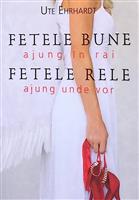Fetele bune ajung in rai. Fetele rele ajung unde vor