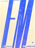 Fizica moderna vol. 1 Mecanica, Radiatia, Caldura