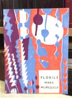 Florile Maramuresului. Culegere de poezii, proza si folclor (1968)