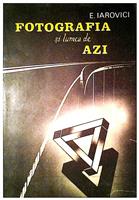 Fotografia si lumea de azi