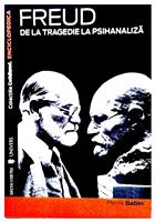 Freud - de la tragedie la psihanaliza