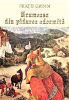 Frumoasa din padurea adormita