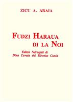 Fudzi haraua di la noi - poezie in limba aromana
