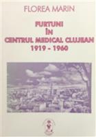 Furtuni in centrul medical clujean 1919-1960