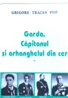 Garda, capitanul si arhanghelul din cer volumul 1