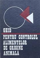 Ghid pentru controlul alimentelor de origine animala