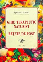 Ghid terapeutic naturist. Retete de post