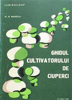 Ghidul cultivatorului de ciuperci
