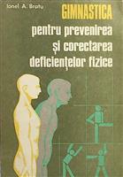 Gimnastica pentru prevenirea si corectarea deficientelor fizice