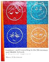 Guidance and counseling in the elementary and middle schools