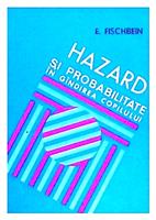 Hazard si probabilitate in gandirea copilului
