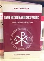 Iisus Hristos arhiereu vesnic