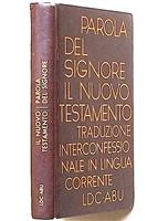 Il Nuovo Testamento - Noul Testament in limba italiana
