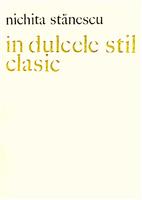 In dulcele stil clasic - Prima editie, 1970