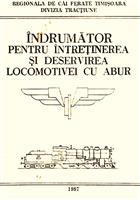 Indrumator pentru intretinerea si deservirea locomotivei cu abur