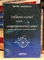 Influente cosmice asupra comportamentului uman. Maniera in care planetele ne modeleaza personalitatea